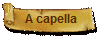 A capella